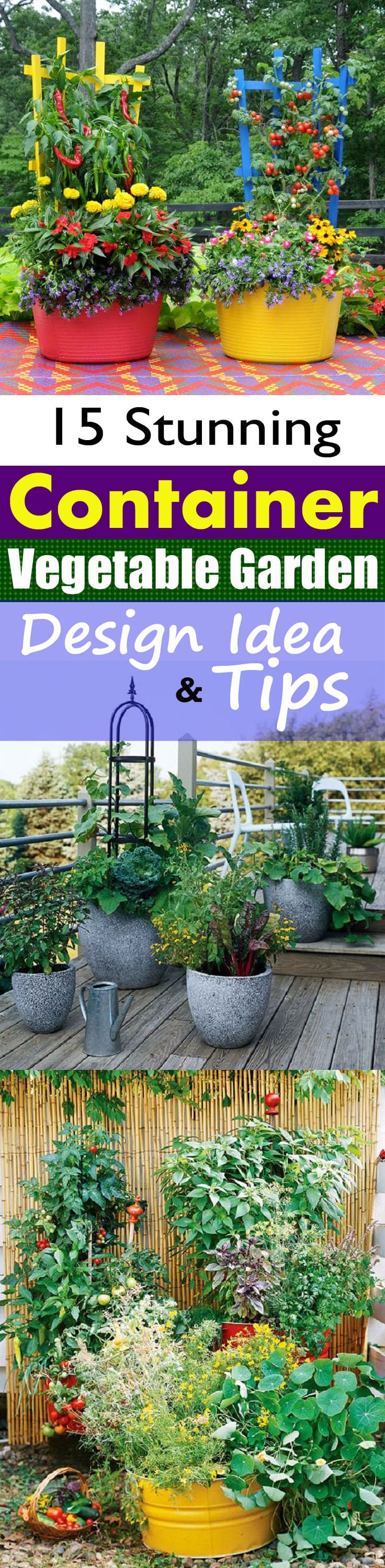 15 Stunning Container Vegetable Garden Design Ideas & Tips ...